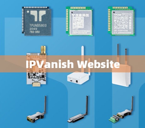 IPVanish Website IPVanish Website