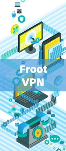Froot VPN 在苹果设备上使用时，可以通过以下步骤完成