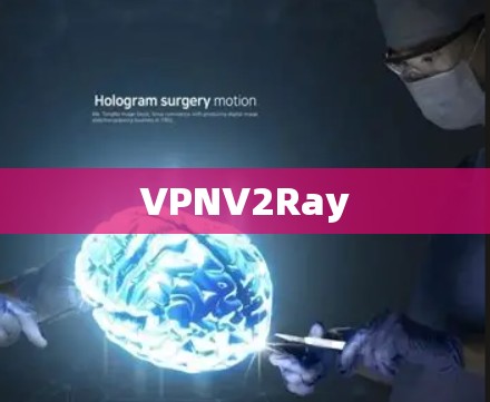 VPNV2Ray VPNV2Ray